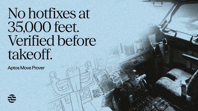 A grainy, blue-tinted image of a jet cockpit is paired with bold serif text reading "No hotfixes at 35,000 feet. Verified before takeoff. Aptos Move Prover," visually reinforcing the post's message about the critical importance of proving code correctness upfront, where there's no room for errors mid-flight.