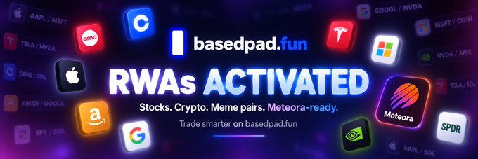 A promotional banner for basedpad.fun announcing "RWAs ACTIVATED" with the tagline "Stocks. Crypto. Meme pairs. Meteora-ready." The image is surrounded by ticker pairs like AAPL/MSFT, TSLA/NVDA, GOOGL/NVDA, NVDA/AMC, TSLA/SOL, AMZN/GOOGL, SPY/SOL, MSFT/COIN, and COIN/SOL, visually reinforcing the RWA (real-world asset) trading platform the post highlights as still having a sub-1m market cap.