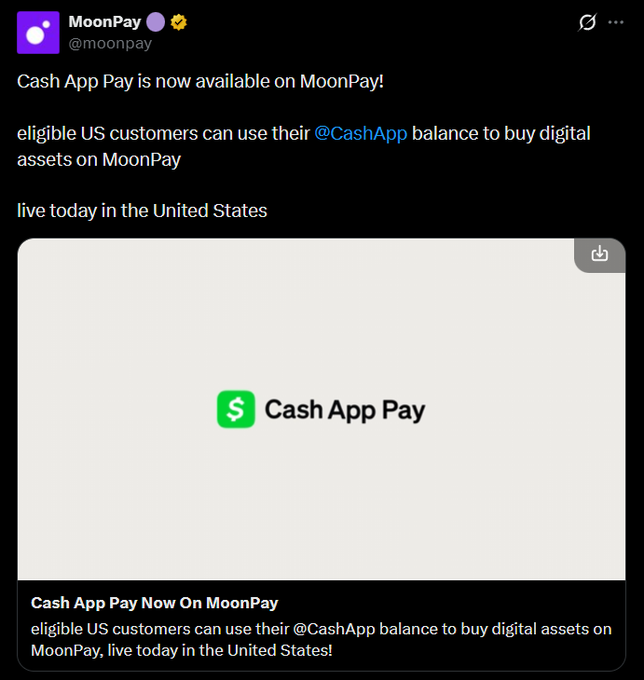 A tweet from MoonPay (@moonpay) announces that Cash App Pay is now available on MoonPay, allowing eligible US customers to use their Cash App balance to buy digital assets, featuring a Cash App Pay logo graphic.
