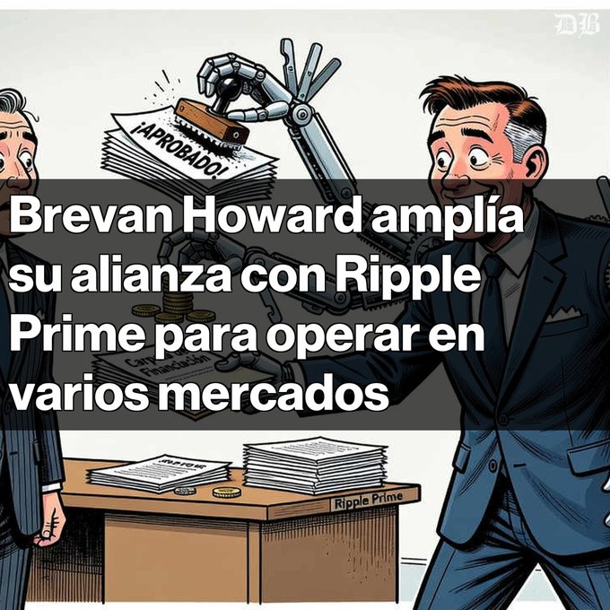 An illustration showing two men in suits with a robotic arm stamping papers '¡APROBADO!' on a desk labeled 'Ripple Prime', with text overlay reading 'Brevan Howard amplía su alianza con Ripple Prime para operar en varios mercados'.