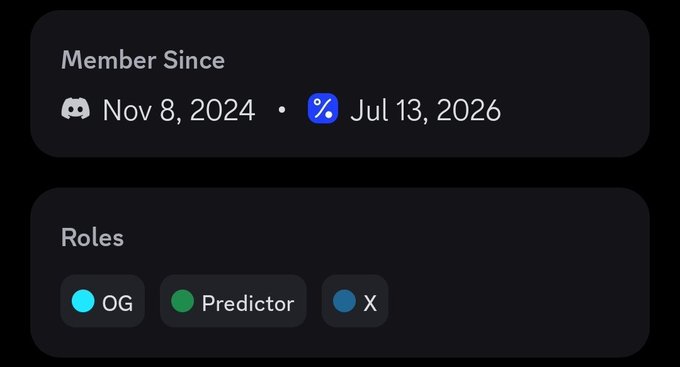 Discord profile info showing 'Member Since Nov 8, 2024 • Jul 13, 2026' with Roles: OG, Predictor, and X.