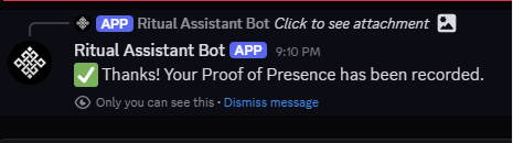 The image shows a Discord message from the "Ritual Assistant Bot" APP at 9:10 PM, confirming "Thanks! Your Proof of Presence has been recorded." The post context suggests this bot notification relates to attending Whitepaper Reading Circle #3, where the discussion focused on how Ritual's blockchain approach differs from traditional chains by splitting AI workloads and verifying results through committees.