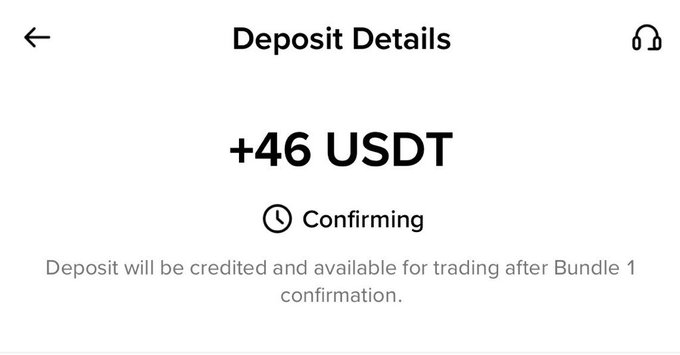 A mobile app screen showing a deposit confirmation for +46 USDT, with a message that the deposit will be credited and available for trading after Bundle 1 confirmation.