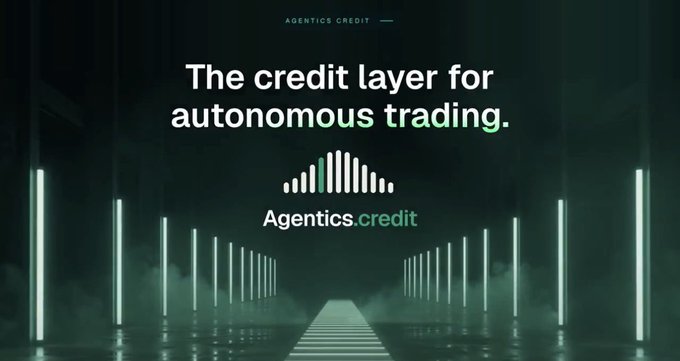 Promotional graphic for Agentics Credit, reading 'The credit layer for autonomous trading' above the Agentics.credit logo and a green bar chart, set against a futuristic neon-lit corridor.