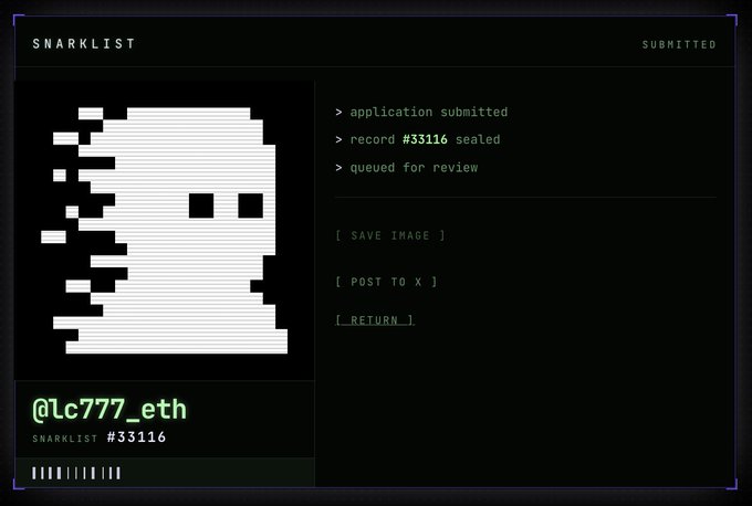 A terminal-style interface titled 'SNARKLIST' showing record #33116 for user @lc777_eth with a pixelated skull image and status messages including 'application submitted' and 'queued for review'.