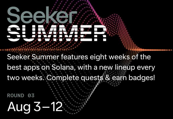 A promotional graphic for "Seeker Summer Round 3" running August 3-12, featuring an 8-week showcase of the best Solana apps with quest-based badge rewards, tying into the SKR token surge highlighted in the post.