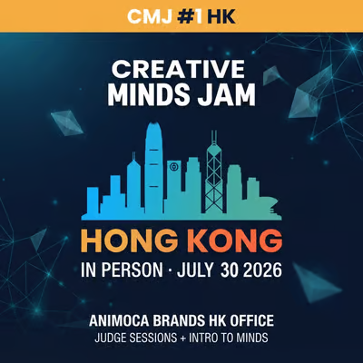 A promotional poster for 'CMJ #1 HK - CREATIVE MINDS JAM' in Hong Kong, an in-person event on July 30 2026, hosted at Animoca Brands HK Office, featuring a stylized Hong Kong skyline silhouette and geometric network graphics.