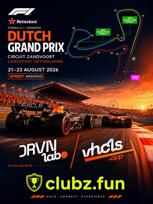 A promotional poster for the Formula 1 Heineken Dutch Grand Prix Sprint Weekend at Circuit Zandvoort (21–23 August 2026), featuring a sunset scene with two race cars and a track map, co-branded with DRVNlab and clubz.fun.