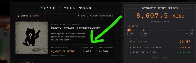 A digital interface screen titled 'RECRUIT YOUR TEAM' showing 'EARLY STAGE RECRUITMENT' with a price of 8,607.5 $INC and 4,973/6,000 recruited, marked with a green arrow.