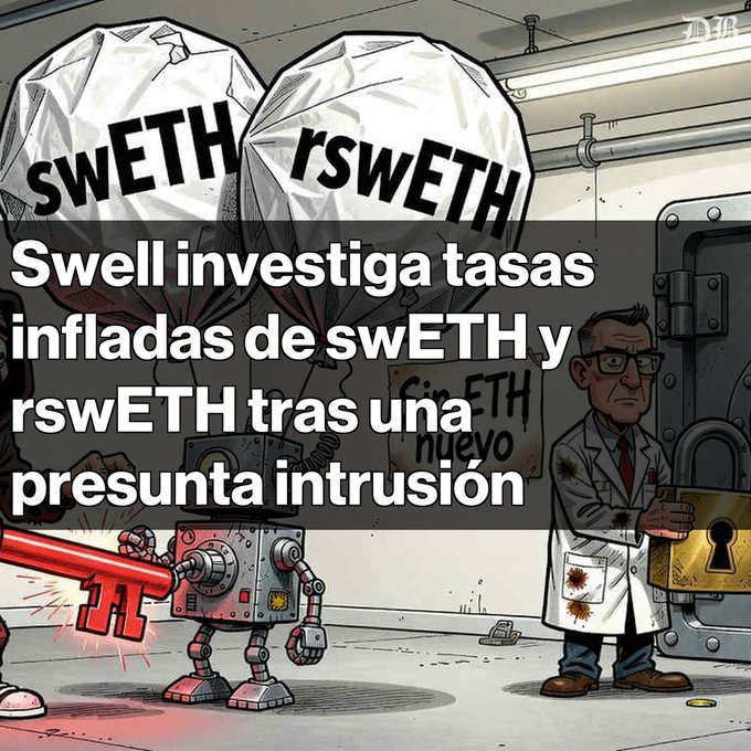 A comic-style graphic labeled “sWETH” and “rsWETH” says in Spanish, “Swell investiga tasas infladas de sWETH y rsWETH tras una presunta intrusión,” depicting a laboratory scene with a locked safe.