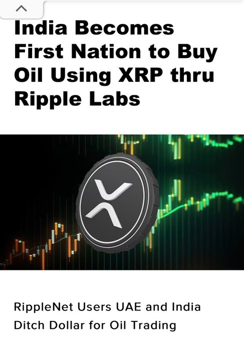 The image features a news headline announcing "India Becomes First Nation to Buy Oil Using XRP thru Ripple Labs," accompanied by a large XRP coin logo set against a green stock chart background, with the subtitle "RippleNet Users UAE and India Ditch Dollar for Oil Trading." The visual reinforces the accompanying post's claim about India's groundbreaking use of XRP for oil purchases through Ripple Labs' payment network.