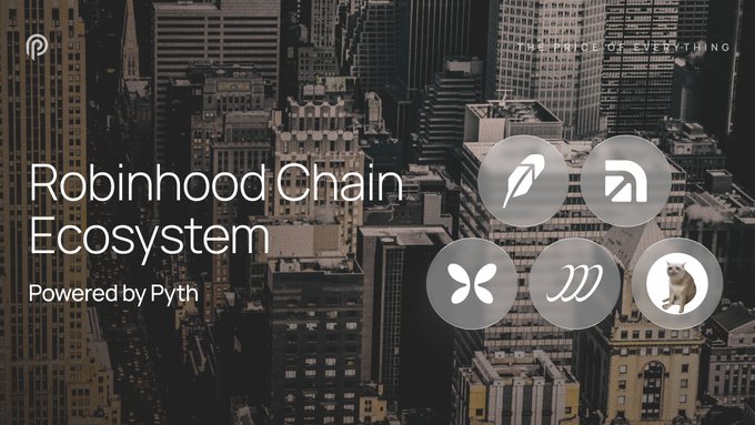 The image showcases a city skyline with the text "Robinhood Chain Ecosystem" and "Powered by Pyth," along with the tagline "A SLICE OF EVERYTHING" and five circular icons representing various blockchain projects, illustrating Pyth's role in powering the Robinhood Chain ecosystem.