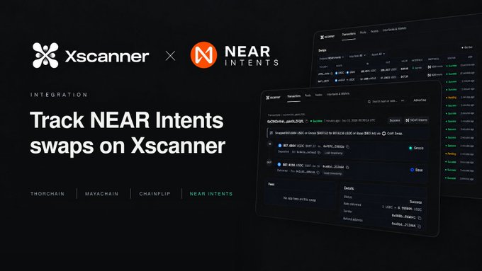 A promotional graphic announcing an integration between Xscanner and NEAR Intents, with the text 'Track NEAR Intents swaps on Xscanner' displayed alongside interface screenshots.