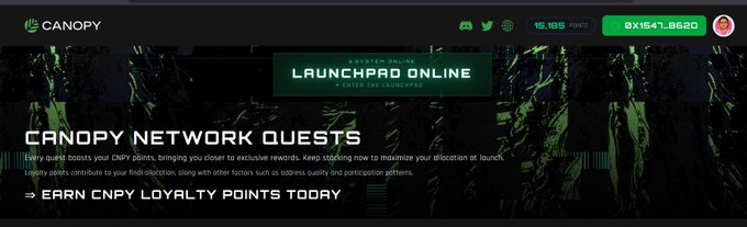Canopy Network banner advertising 'LAUNCHPAD ONLINE' with the heading 'CANOPY NETWORK QUESTS' and description about earning CNPY loyalty points, showing 15,195 points and the code 0X1641...8620.