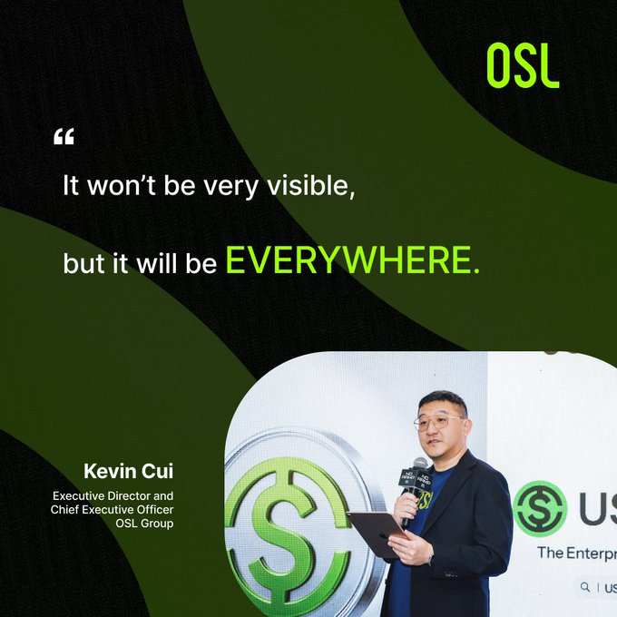 Promotional graphic featuring a quote 'It won't be very visible, but it will be EVERYWHERE' from Kevin Cui, CEO of OSL Group.