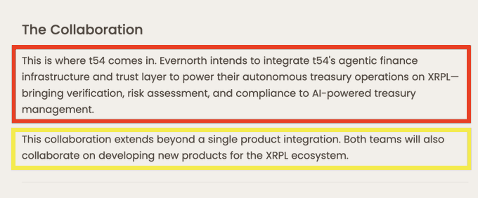 The image highlights the Evernorth–t54 collaboration for XRPL agentic finance, with the red box emphasizing t54's integration to power autonomous treasury operations (verification, risk assessment, compliance), and the yellow box noting both teams will jointly develop new XRPL ecosystem products—aligning with the post's point that t54's behind-the-scenes work is now enabling live XRP/RLUSD agent payments via the XRPL x402 facilitator.