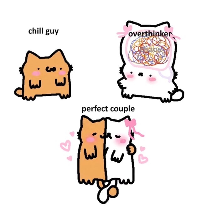 A cute cartoon illustration showing two cats: an orange "chill guy" and a white "overthinker" with a tangled scribble brain, labeled together as a "perfect couple" embracing with pink hearts.