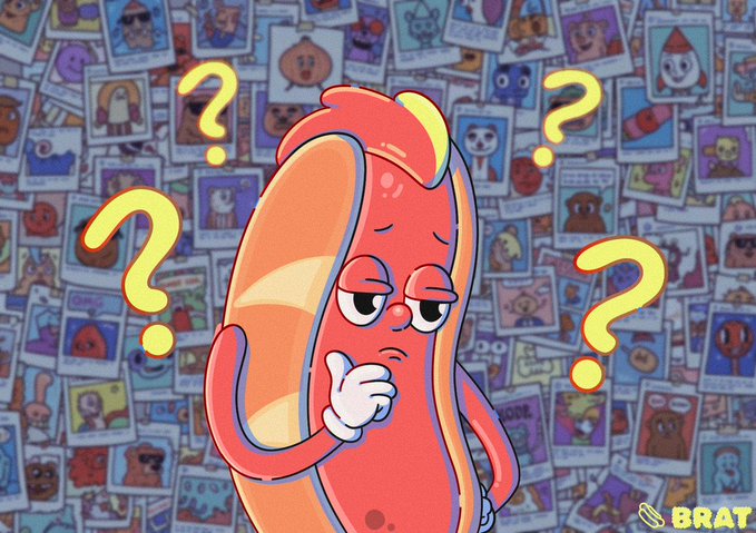 A cartoon hot dog character surrounded by question marks against a background of various cartoon faces, branded with 'BRAT'.