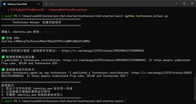 Windows PowerShell terminal showing the execution of a 'technocore_helper.py' script that prompts for an identity.pem password and a tweet link to generate an AI-written contribution tweet for a Technocore DID.