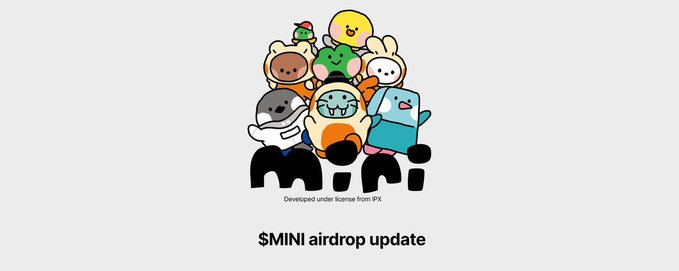 The image features a group of cute cartoon characters clustered together with the caption "Developed under license from IPX," along with the text "$MINI airdrop update" below. This appears to be a promotional graphic related to the $MINI airdrop, complementing the post's instructions about preparing for the $MINI launchboard by entering ROOM to boost eligibility.