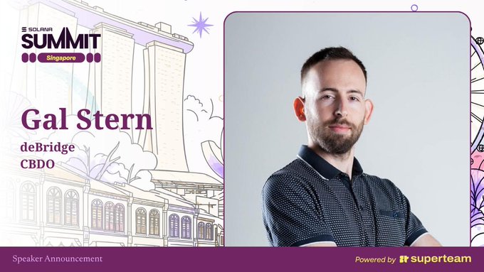 Speaker announcement card for Gal Stern, CBDO of deBridge, for the Solana Summit Singapore, presented by Suprateam.