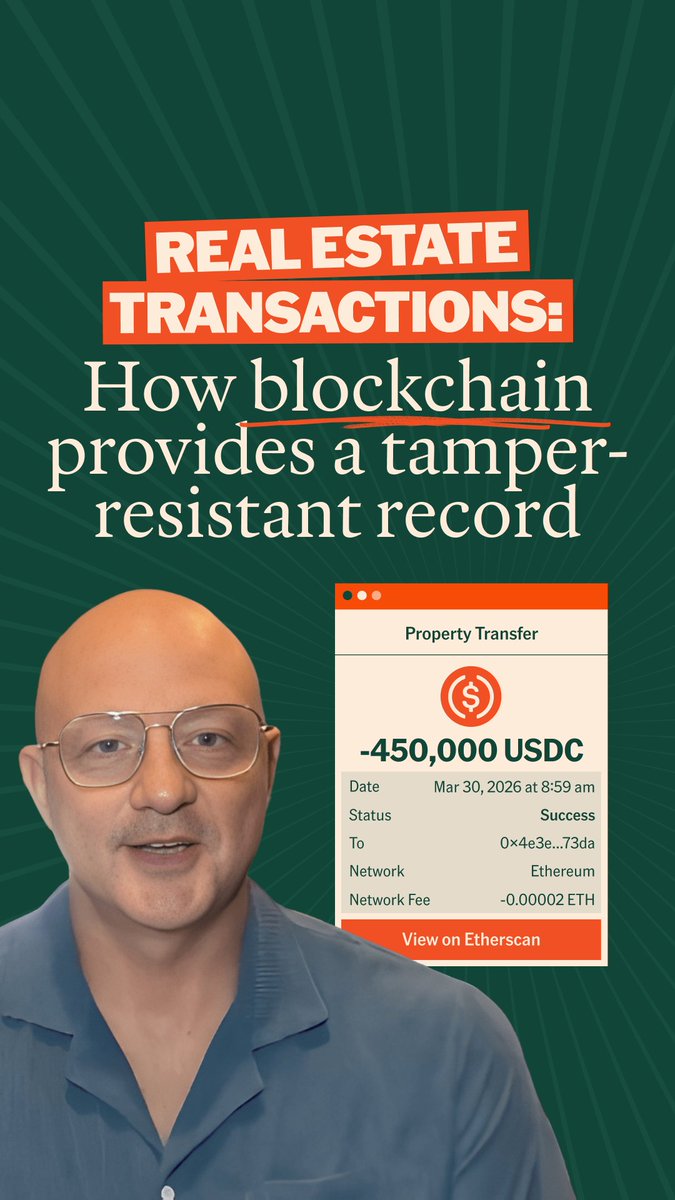 A man appears next to a graphic showing a "Property Transfer" transaction of -450,000 USDC on the Ethereum network (dated Mar 30, 2026), illustrating how blockchain technology creates tamper-resistant, transparent records for real estate transactions without intermediaries.
