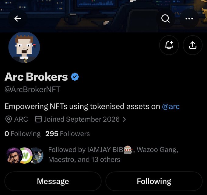 A Twitter/X profile page for 'Arc Brokers' (@ArcBrokerNFT) with a verified badge, bio reading 'Empowering NFTs using tokenised assets on @arc', 295 followers, and joined September 2026.
