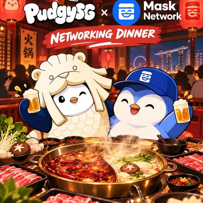 A promotional graphic for 'PudgySG x Mask Network Networking Dinner' features two cartoon penguin characters drinking beer in front of a hot pot, set in a Chinese restaurant.