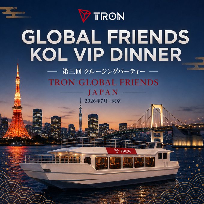 Promotional poster for the "TRON Global Friends KOL VIP Dinner" — the 3rd cruising party in Tokyo, July 2026, featuring a TRON-branded dinner cruise boat against the Tokyo skyline with Tokyo Tower and Rainbow Bridge illuminated at night. The image visually reinforces the accompanying post announcing the upcoming July 12, 2026 networking event for TRON community members, KOLs, and Web3 professionals.