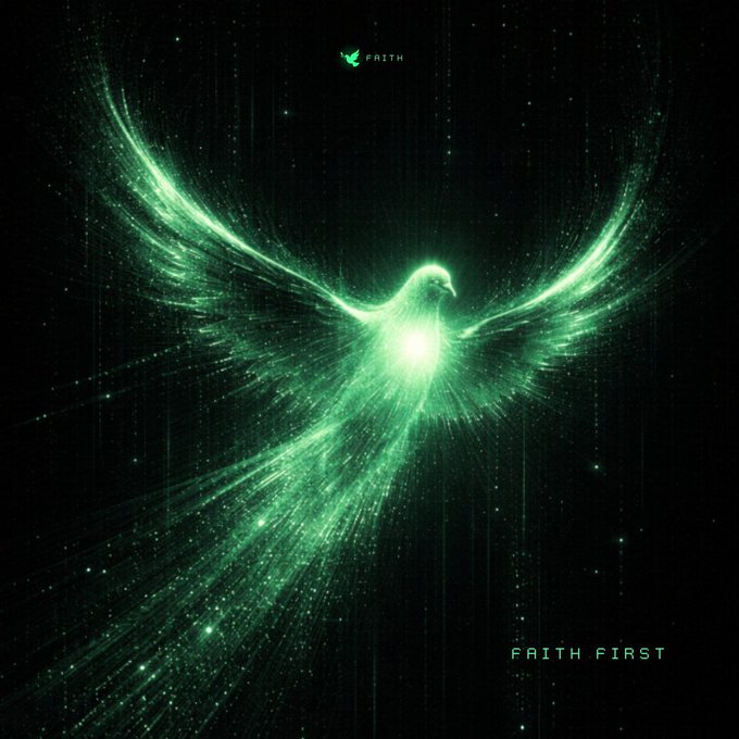 A glowing green phoenix with outstretched wings radiates light against a dark starry background, branded with 'FAITH' at the top and 'FAITH FIRST' at the bottom.