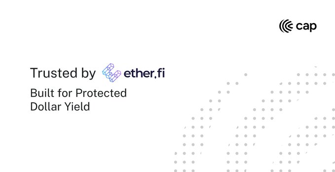 The image features a white background with a logo for Etherfik that reads "Trusted by @ether_fi From liquid vaults earning protected dollar yield to delivering sustainable yield on weETH", which suggests that the company is involved in cryptocurrency trading or investing. The text also mentions Cap, an entity that is likely related to finance and banking.