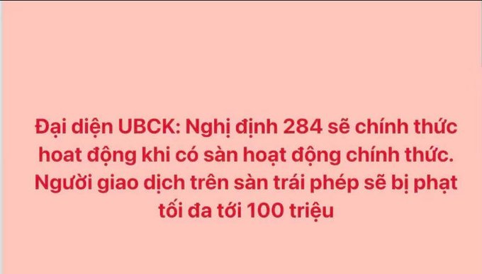 The image displays a Vietnamese regulatory warning in red text on a pink background, stating that Decree 284 will officially take effect once it is operational, and those trading on unlicensed platforms will face fines of up to 100 million VND.

The image reinforces the accompanying post's message about Resolution 05/2025/NQ-CP, specifically Article 7 Clause 2, which mandates that after a 6-month grace period from when the first crypto asset service provider is licensed, domestic investors trading crypto assets must do so through a Ministry of Finance-licensed entity, with penalties enforced on unauthorized platforms.