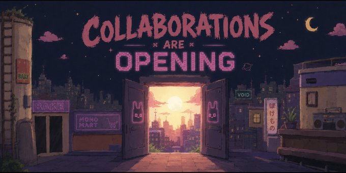 Pixel-art illustration of a nighttime cityscape with open doors revealing a sunset, featuring signs for 'BAKE', 'MONO MART', and 'VOID' under text reading 'COLLABORATIONS ARE OPENING'.