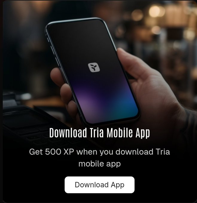 The image shows a person holding up an iPhone displaying the app "Download Tria Mobile App" with a message about getting 500 XP when they download the app. The text also mentions that users can get 500 XP for their mobile device, which is related to the app being used in this case.