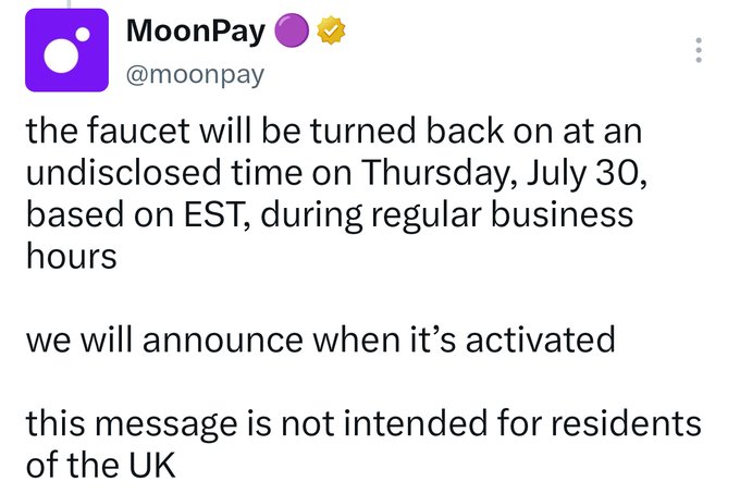 A screenshot of a tweet from MoonPay (@moonpay) announcing that a cryptocurrency "faucet" will be reactivated at an undisclosed time on Thursday, July 30 (EST) during business hours, with a disclaimer that the offer is not intended for UK residents. The tweet appears to be promoting a free crypto giveaway that the accompanying post questions, raising concerns about data privacy for those who claim it.