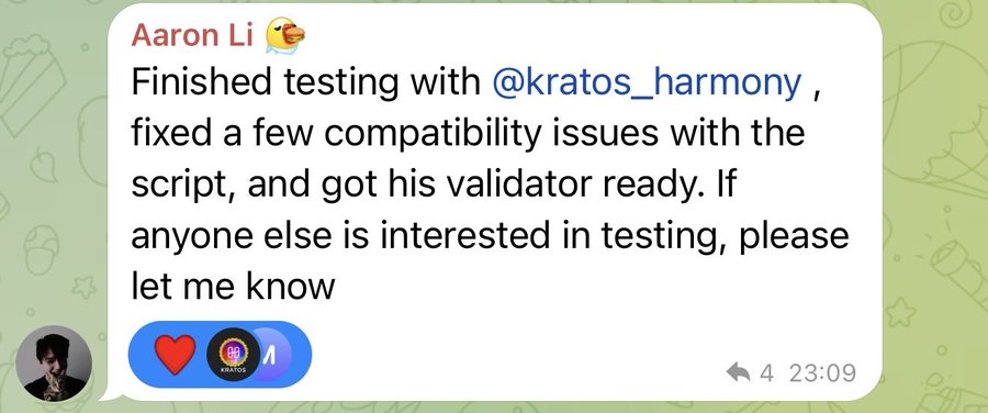 A Telegram message from Aaron Li stating he finished testing with @kratos_harmony, fixed compatibility issues with the script, and got his validator ready.