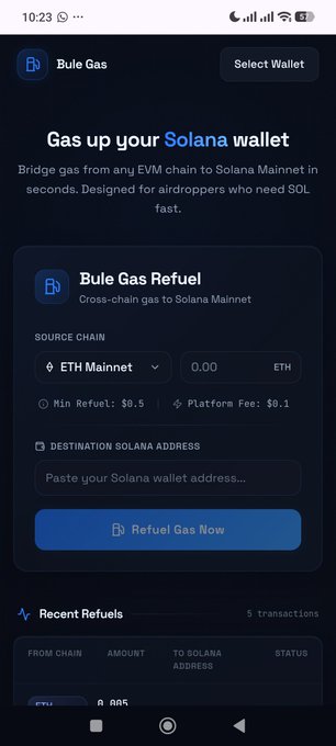 Mobile app screenshot of 'Bule Gas' service for bridging gas from EVM chains to Solana Mainnet, featuring ETH Mainnet as source chain with min refuel $0.5 and platform fee $0.1.