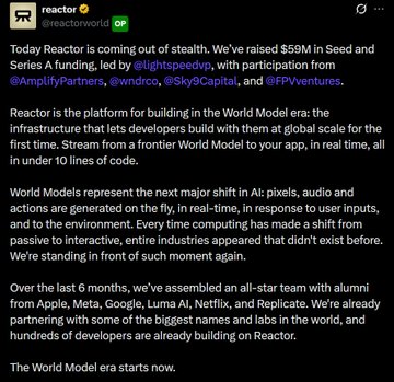 A social media post from @reactornet announcing Reactor's emergence from stealth with $59M funding led by @lightspeedvp, describing it as a platform for building in the "World Model era."
