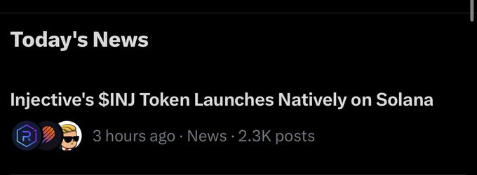 A news headline reading "Injective's $INJ Token Launches Natively on Solana," posted 3 hours ago with 2.3K posts.