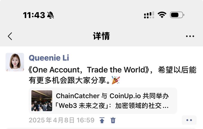 A screenshot of a social media post by Queenie Li sharing an article titled 'One Account, Trade the World' from a Web3 event by ChainCatcher and CoinUp.io, dated April 8, 2025.