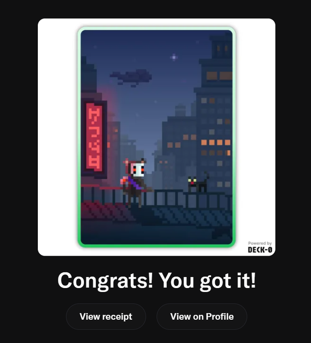 A digital pixel art card from Deck-O showing a character with a black cat on a balcony with a city skyline at night, accompanied by the text 'Congrats! You got it!' and buttons for 'View receipt' and 'View on Profile'.