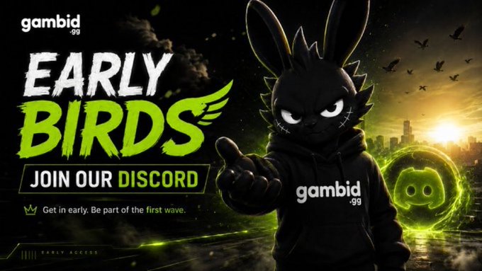 A promotional graphic for 'gambid 99' titled 'EARLY BIRDS - JOIN OUR DISCORD,' featuring a dark bunny-like character in a hoodie pointing forward, with the tagline 'Get in early. Be part of the first wave.' and an 'EARLY ACCESS' label.