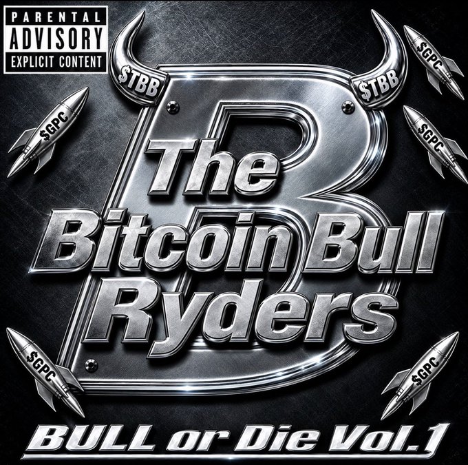 A Parental Advisory Explicit Content album cover for "The Bitcoin Bull Ryders" titled "BULL or Die Vol. 1," featuring a chrome bull-style logo with "$TBB" horns and rocket graphics labeled "SGPC" set against a black background—fitting artwork for the Bitcoin/crypto-themed post tagging @TwoBeerTuesday.