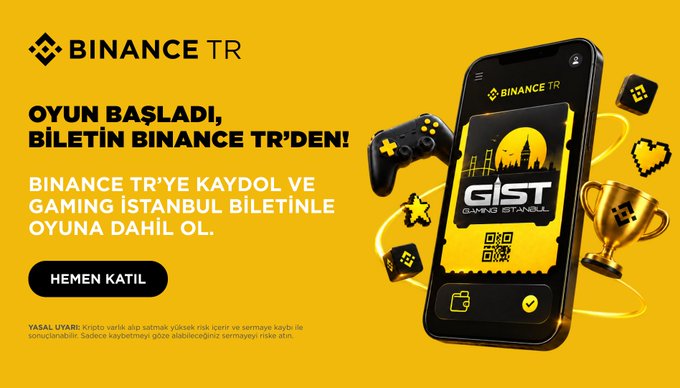 A Binance TR promotional banner with a yellow background advertises a partnership with Gaming Istanbul, featuring a smartphone displaying the "GIST Gaming Istanbul" logo alongside a game controller, trophy, and pixelated hearts. The Turkish text reads "OYUN BAŞLADI, BİLETİN BİNANCE TR'DEN!" (The game has started, your ticket is from Binance TR!) and invites users to sign up for Binance TR to receive a Gaming Istanbul ticket via a "HEMEN KATIL" (Join Now) button, aligning with the task's instructions to register, verify identity, and claim the ticket.