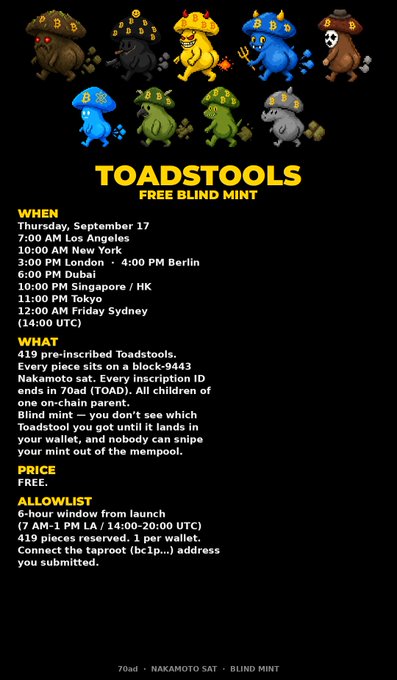 A promotional poster for a free blind mint of 'TOADSTOOLS' NFTs scheduled for Thursday, September 17 at 14:00 UTC, featuring pixel art toad characters and details about a 419-piece collection on the Nakamoto sat.