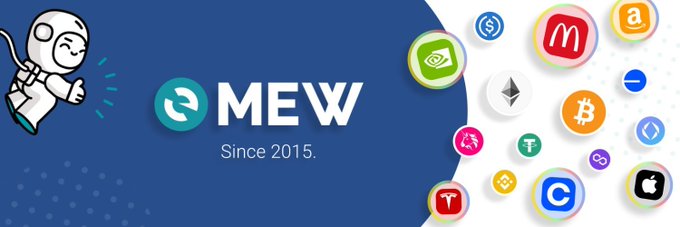 A promotional banner for MEW (MyEtherWallet) 'Since 2015' featuring its astronaut mascot alongside various cryptocurrency and tech icons.