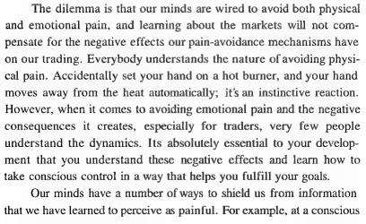 A page of text discussing the psychological dilemma traders face, explaining that human minds are wired to avoid both physical and emotional pain, and that learning about markets doesn't compensate for the negative effects of pain-avoidance mechanisms on trading performance.