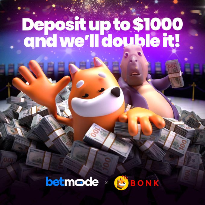 A promotional advertisement from BetMode and BONK features a cartoon Shiba Inu and hippo mascot surrounded by stacks of $100 bills, with bold text announcing "Deposit up to $1000 and we'll double it!"—promoting a limited-time welcome bonus for the BONKplay platform before new rewards roll out next week.