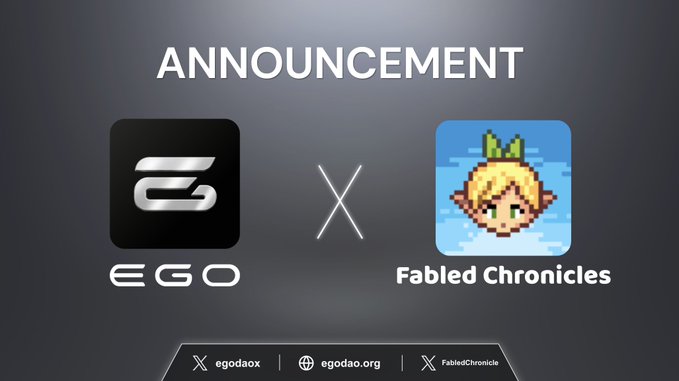 An announcement graphic showing a partnership between EGO and Fabled Chronicles, featuring the EGO logo, the Fabled Chronicles pixel-art character icon, and links to egodaox, egodao.org, and FabledChronicle.