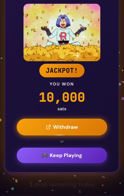 A mobile game 'JACKPOT!' screen featuring a Team Rocket-style character sitting in gold coins, announcing 'YOU WON 10,000 sats' with 'Withdraw' and 'Keep Playing' buttons.